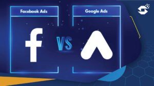 5 Perbedaan Google Ads dan Facebook Ads 1